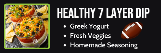 Healthy 7 layer dip tailgate snack recipe