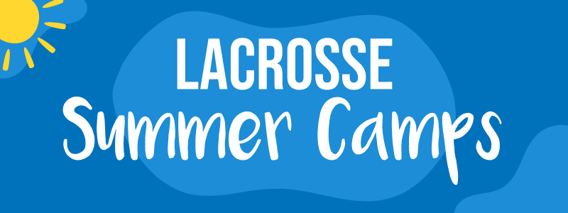 Lacrosse Summer Camps